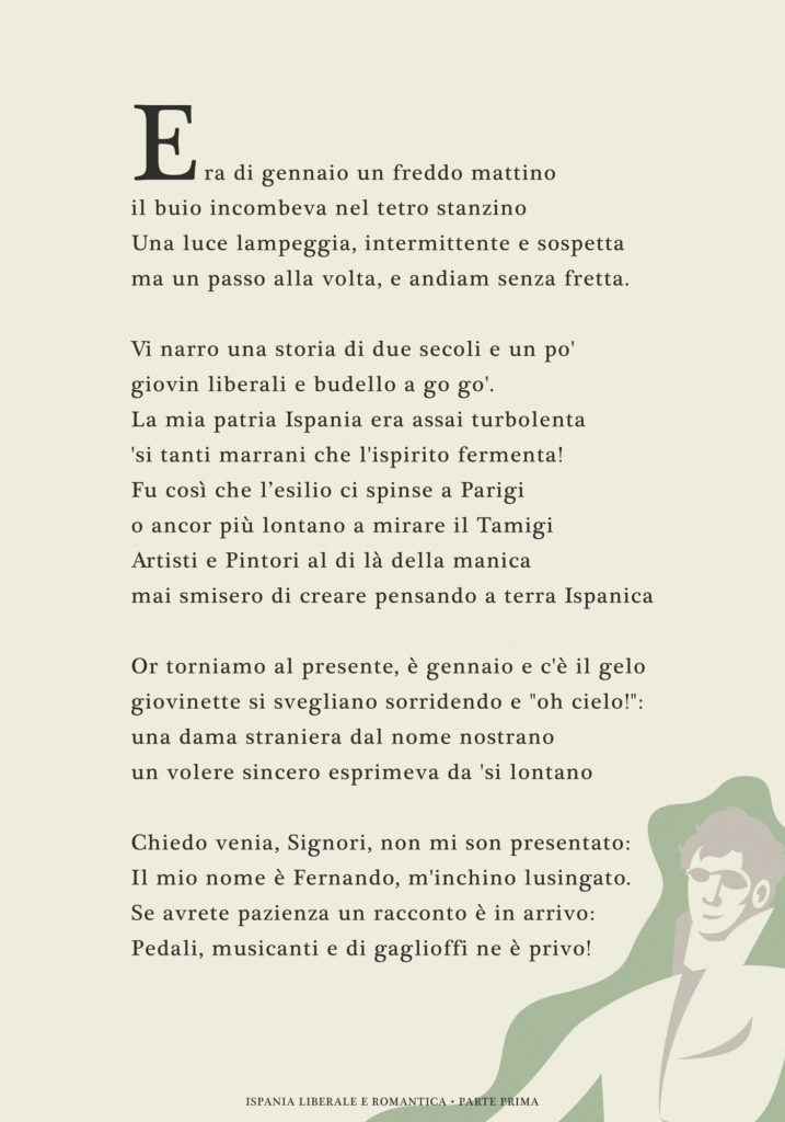 La presentazione di Fernando, grande chitarrista classico spagnolo, ci introduce a questa vicenda con il primo dei tre poemetti. Tutto comincia con una missiva....