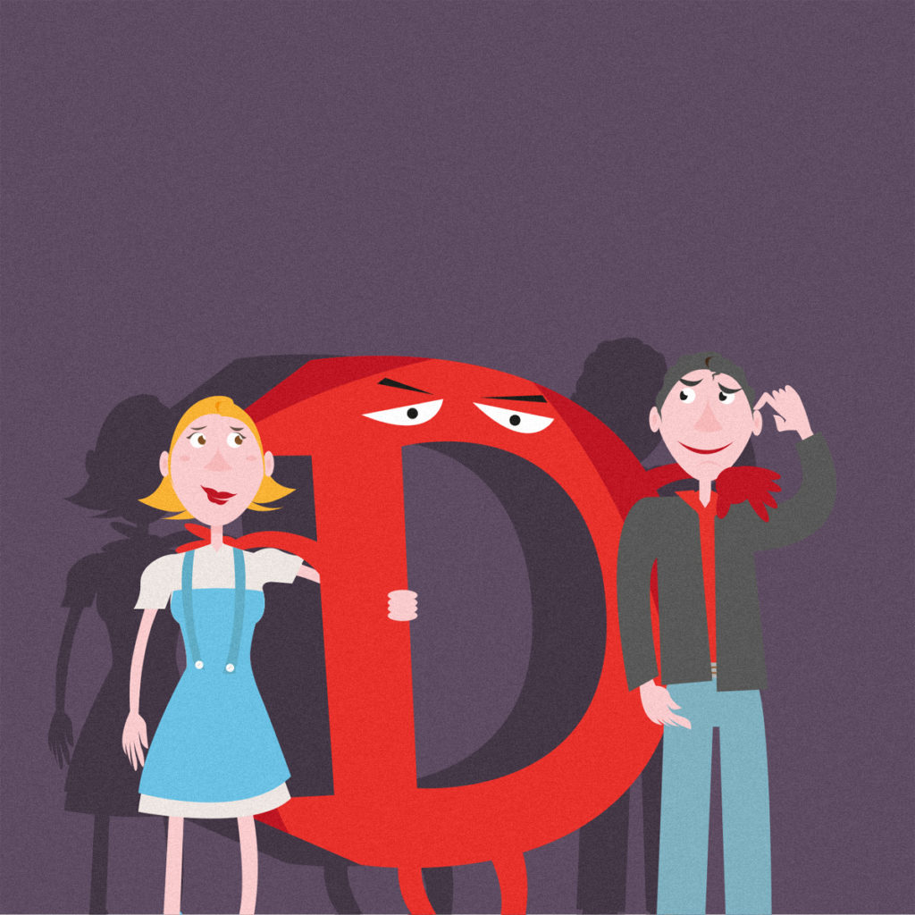 The protagonists of the story: Dylan, a good looking guy wearing blue jeans, black jacket, red shirt. Dorothy, blond hair, blue eyes and blue skirt; and Mr. D,  a quite intrusive big D.